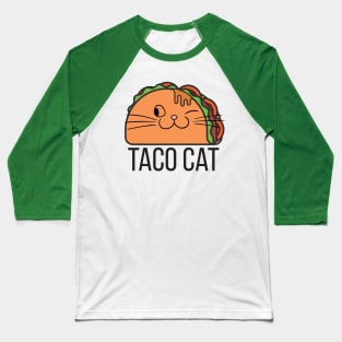 Taco Cat Baseball T-Shirt